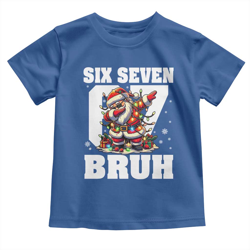 Funny Christmas Six Seven Bruh Toddler T Shirt Dabbing Santa TS11 Royal Blue Print Your Wear