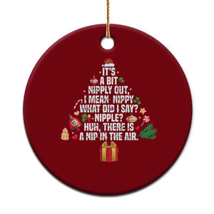 Funny Christmas Movie Ceramic Ornament Its A Bit Nipply Out Nipply Out Xmas Vacation Holiday TS11 1pc Red Print Your Wear
