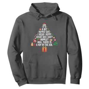 Funny Christmas Movie Hoodie Its A Bit Nipply Out Nipply Out Xmas Vacation Holiday TS11 Dark Heather Print Your Wear