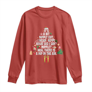 Funny Christmas Movie Long Sleeve Shirt Its A Bit Nipply Out Nipply Out Xmas Vacation Holiday TS11 Red Print Your Wear