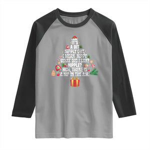Funny Christmas Movie Raglan Shirt Its A Bit Nipply Out Nipply Out Xmas Vacation Holiday TS11 Sport Gray Black Print Your Wear