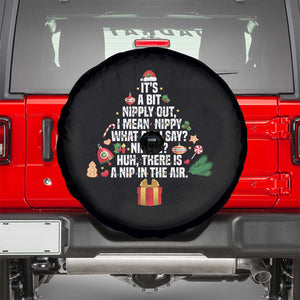 Funny Christmas Movie Spare Tire Cover Its A Bit Nipply Out Nipply Out Xmas Vacation Holiday TS11 Black Print Your Wear