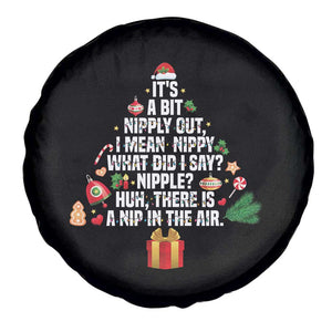 Funny Christmas Movie Spare Tire Cover Its A Bit Nipply Out Nipply Out Xmas Vacation Holiday TS11 Print Your Wear
