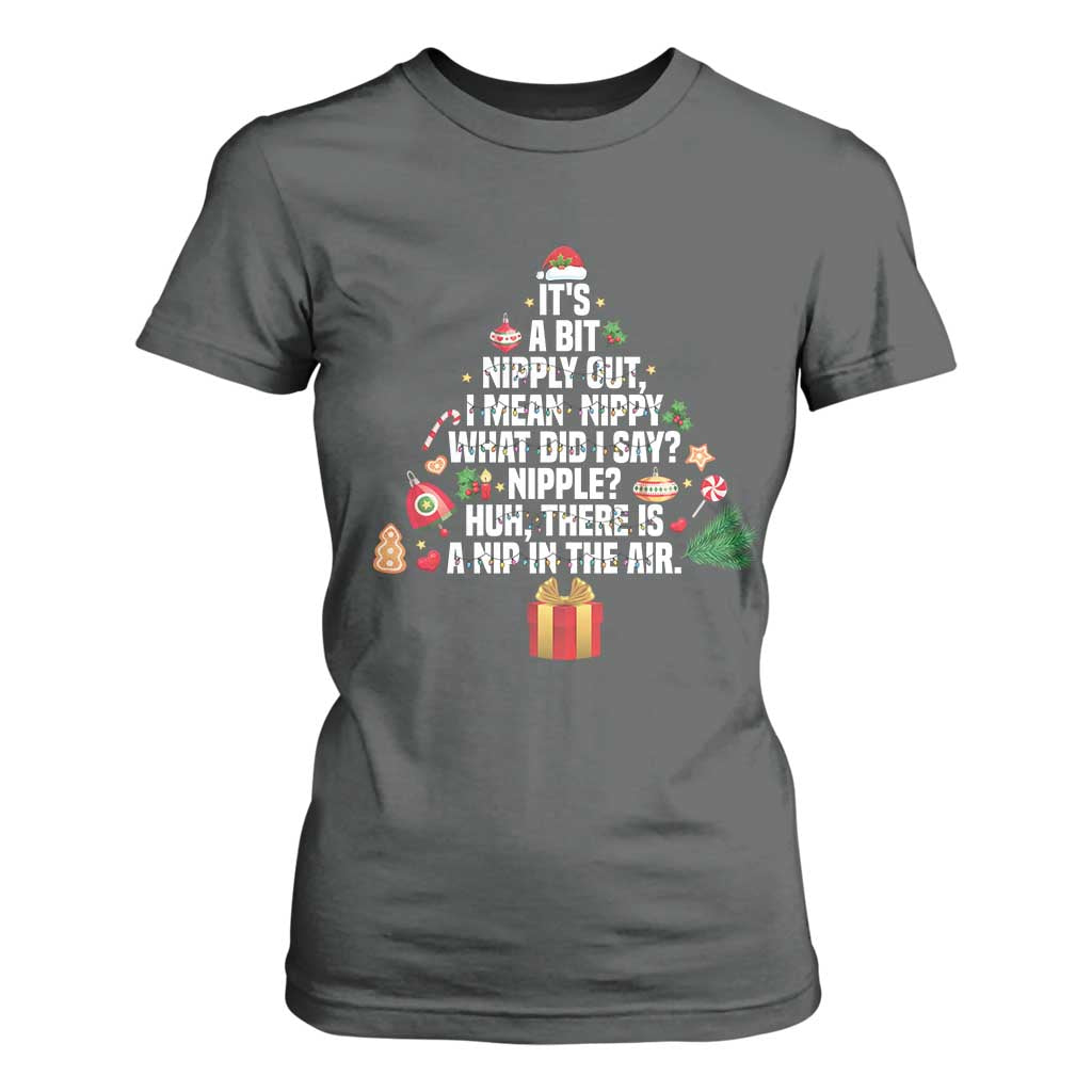 Funny Christmas Movie T Shirt For Women Its A Bit Nipply Out Nipply Out Xmas Vacation Holiday TS11 Dark Heather Print Your Wear