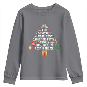 Funny Christmas Movie Youth Sweatshirt Its A Bit Nipply Out Nipply Out Xmas Vacation Holiday TS11 Charcoal Print Your Wear