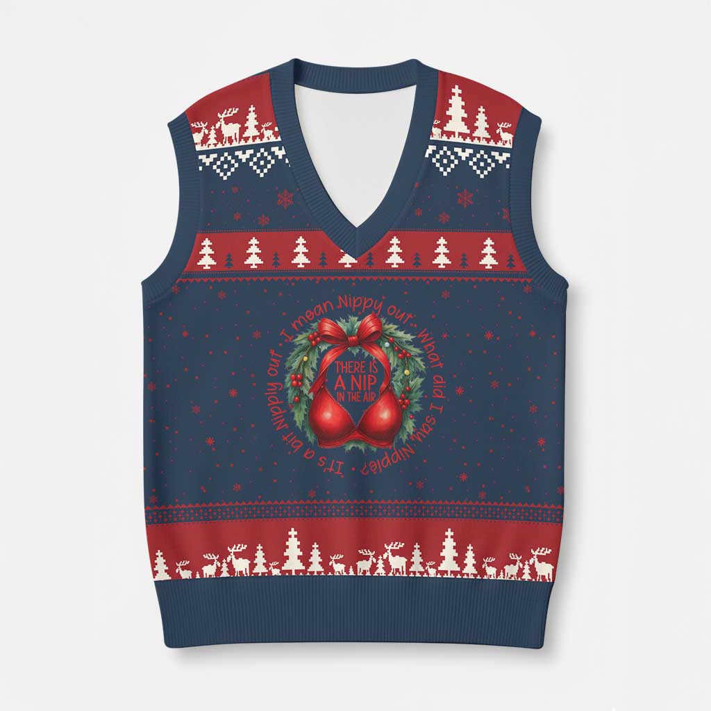 Funny Xmas Movie V-Neck Knit Sweater Vest Its A Bit Nipply Out I Mean Nippy Out What Did I Say Nipple TS11 Navy Red Print Your Wear