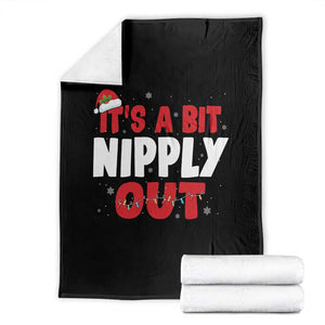 Funny Christmas Movie Throw Blanket It's A Bit Nipply Out Xmas Vacation Holiday TS11 Black Print Your Wear