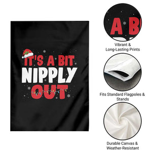 Funny Christmas Movie Garden Flag It's A Bit Nipply Out Xmas Vacation Holiday TS11 Print Your Wear