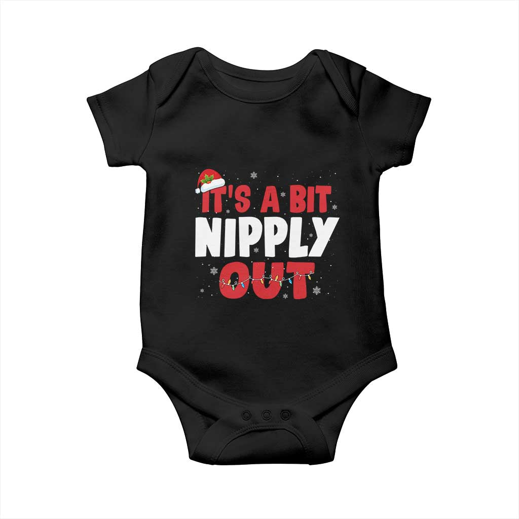Funny Christmas Movie Baby Onesie It's A Bit Nipply Out Xmas Vacation Holiday TS11 Black Print Your Wear
