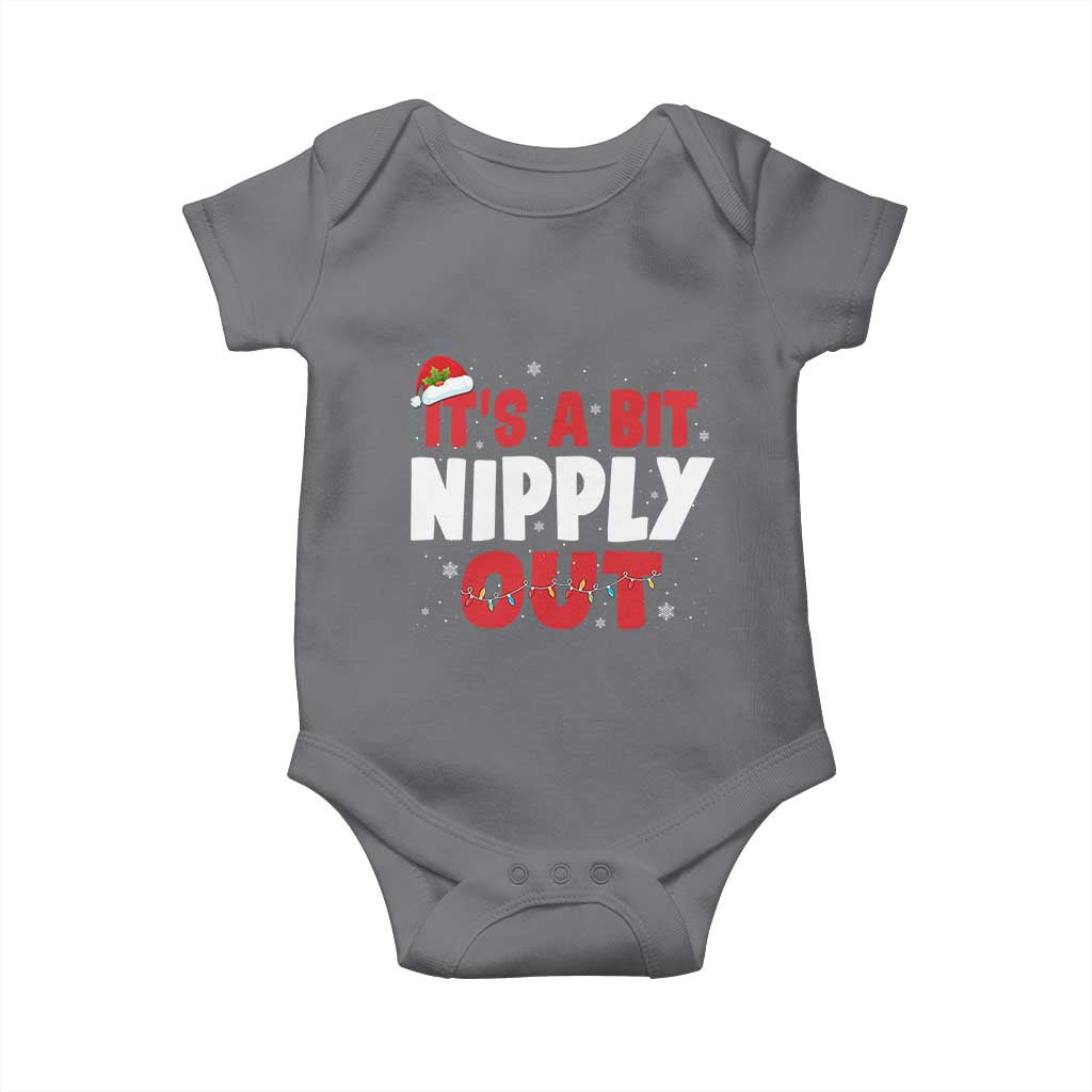 Funny Christmas Movie Baby Onesie It's A Bit Nipply Out Xmas Vacation Holiday TS11 Charcoal Print Your Wear