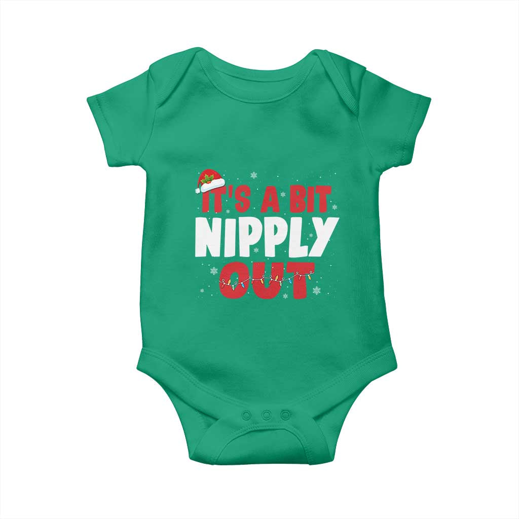 Funny Christmas Movie Baby Onesie It's A Bit Nipply Out Xmas Vacation Holiday TS11 Irish Green Print Your Wear