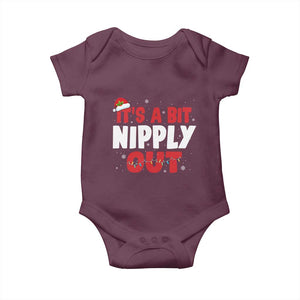 Funny Christmas Movie Baby Onesie It's A Bit Nipply Out Xmas Vacation Holiday TS11 Maroon Print Your Wear