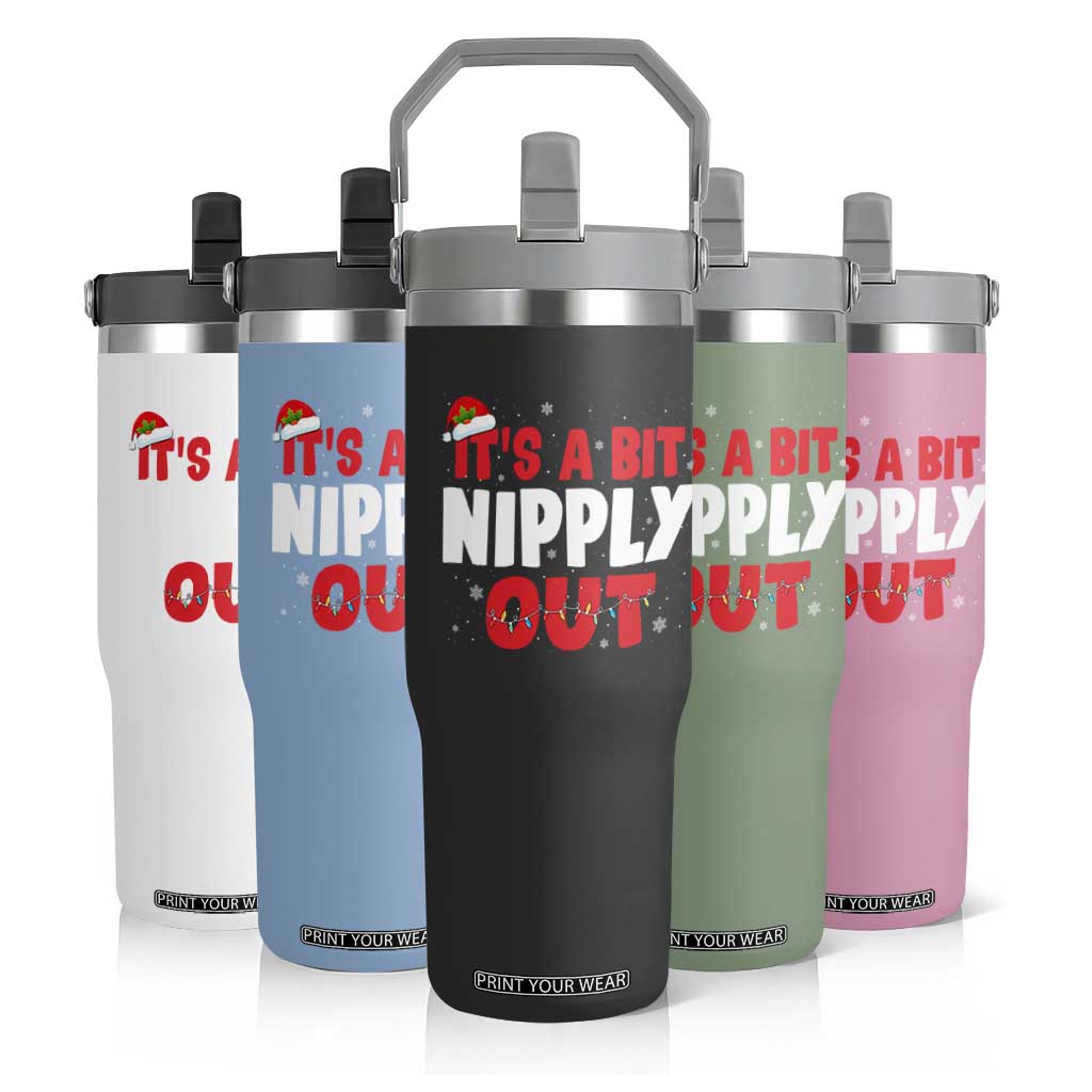Funny Christmas Movie Flip Straw Tumbler It's A Bit Nipply Out Xmas Vacation Holiday TS11 Print Your Wear