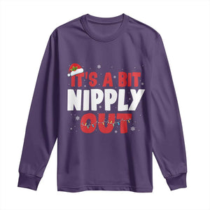 Funny Christmas Movie Long Sleeve Shirt It's A Bit Nipply Out Xmas Vacation Holiday TS11 Purple Print Your Wear