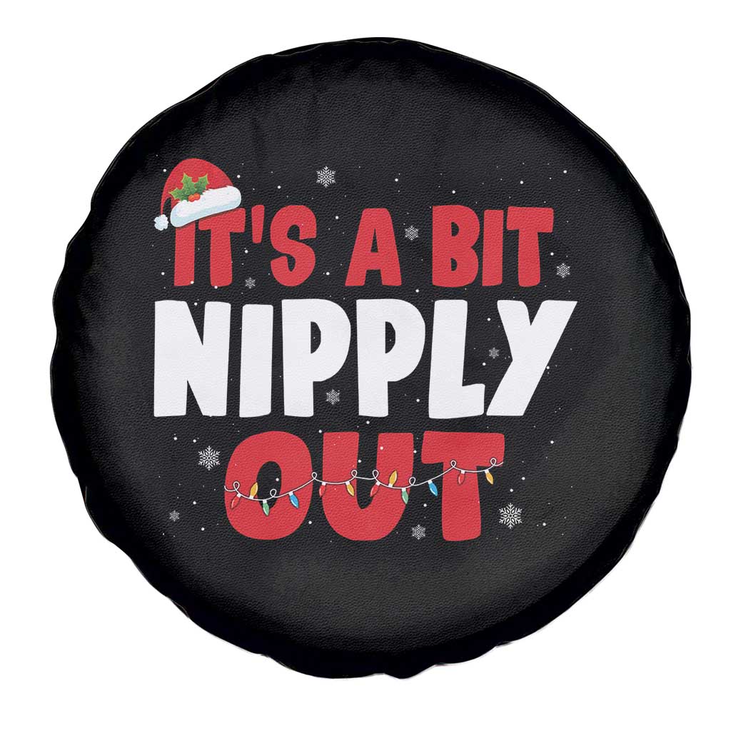 Funny Christmas Movie Spare Tire Cover It's A Bit Nipply Out Xmas Vacation Holiday TS11 Print Your Wear