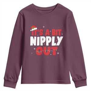 Funny Christmas Movie Youth Sweatshirt It's A Bit Nipply Out Xmas Vacation Holiday TS11 Maroon Print Your Wear