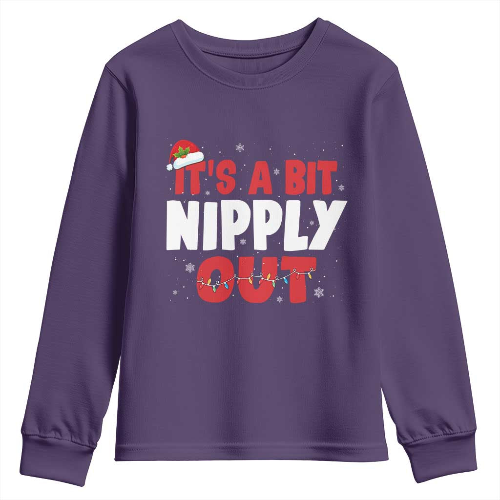 Funny Christmas Movie Youth Sweatshirt It's A Bit Nipply Out Xmas Vacation Holiday TS11 Purple Print Your Wear
