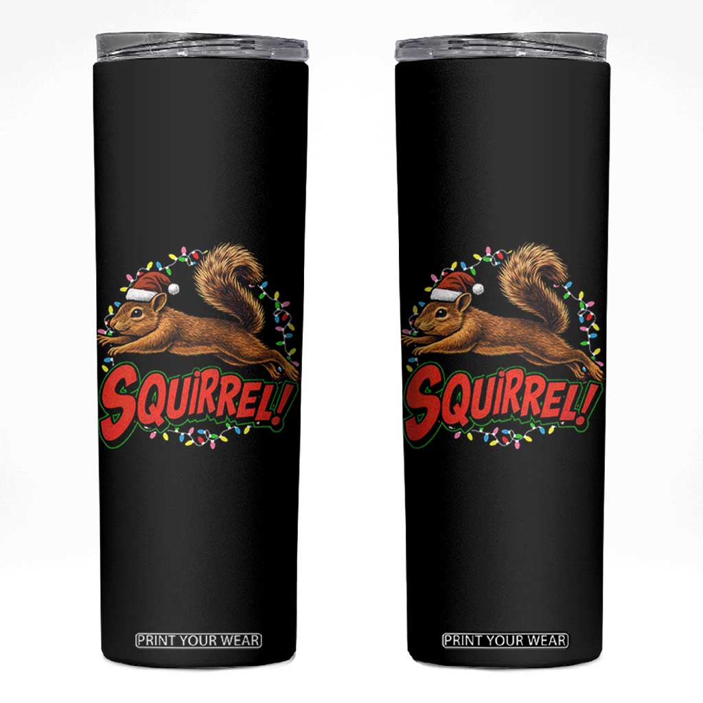 Funny Christmas Squirrel Skinny Tumbler Xmas Vacation Holiday Movie TS11 Black Print Your Wear