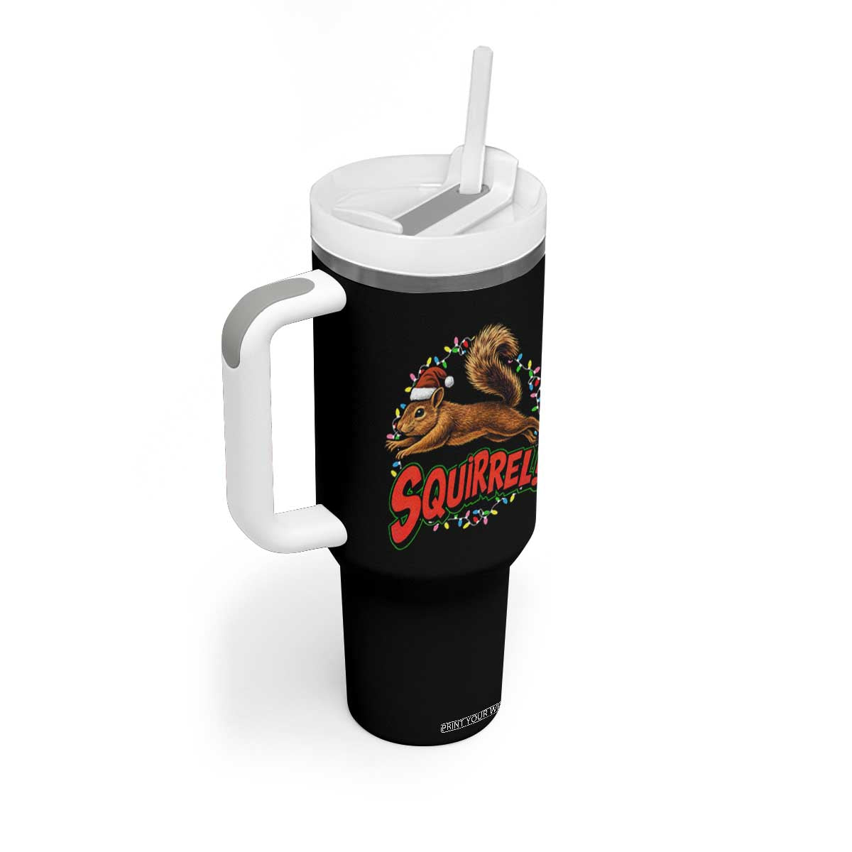 Funny Christmas Squirrel Tumbler With Handle Xmas Vacation Holiday Movie TS11 Print Your Wear