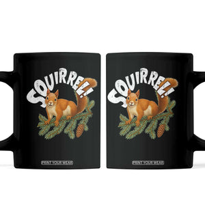 Funny Christmas Squirrel Coffee Mug Xmas Vacation Holiday Movie Pine Tree TS11 Black Print Your Wear