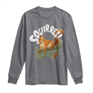 Funny Christmas Squirrel Long Sleeve Shirt Xmas Vacation Holiday Movie Pine Tree TS11 Charcoal Print Your Wear