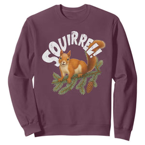 Funny Christmas Squirrel Sweatshirt Xmas Vacation Holiday Movie Pine Tree TS11 Maroon Print Your Wear