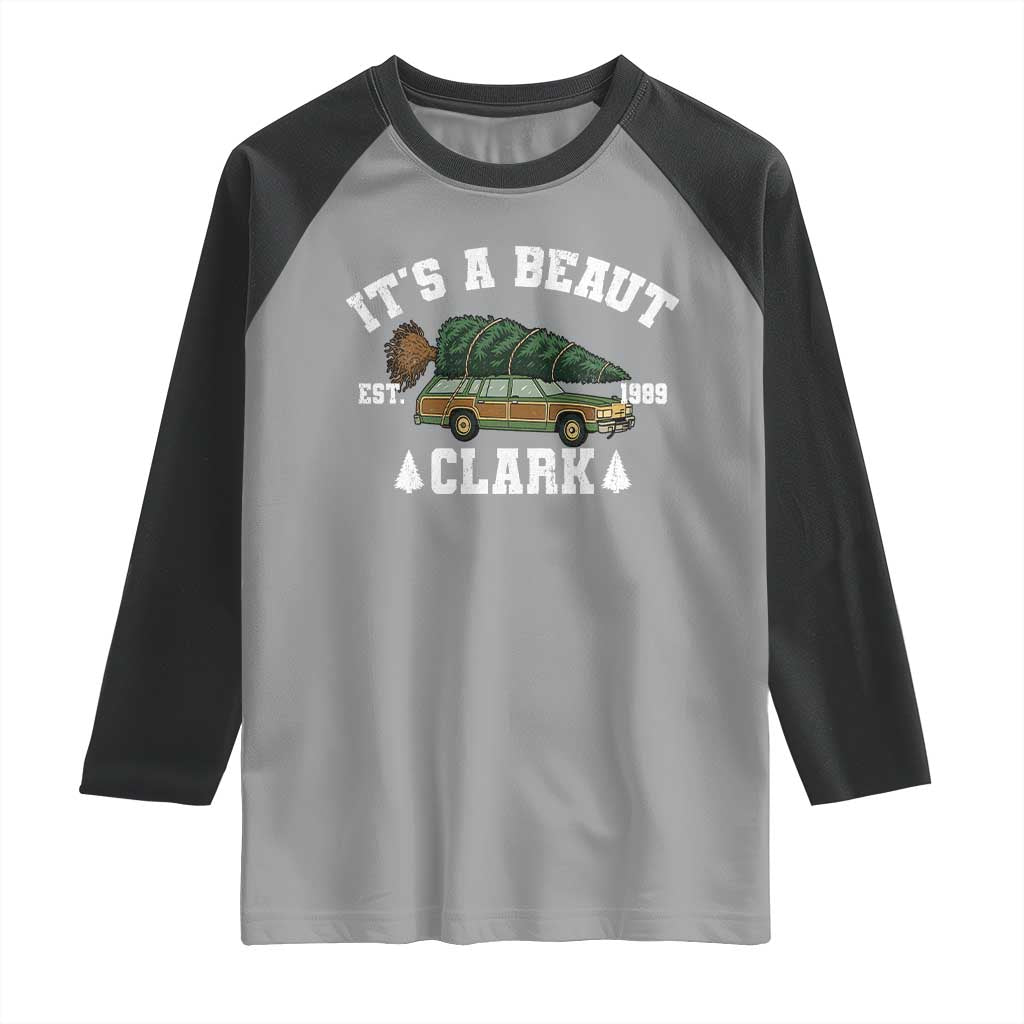 Its A Beaut Clark Raglan Shirt Funny Christmas Vacation Holiday Movie TS11 Sport Gray Black Print Your Wear