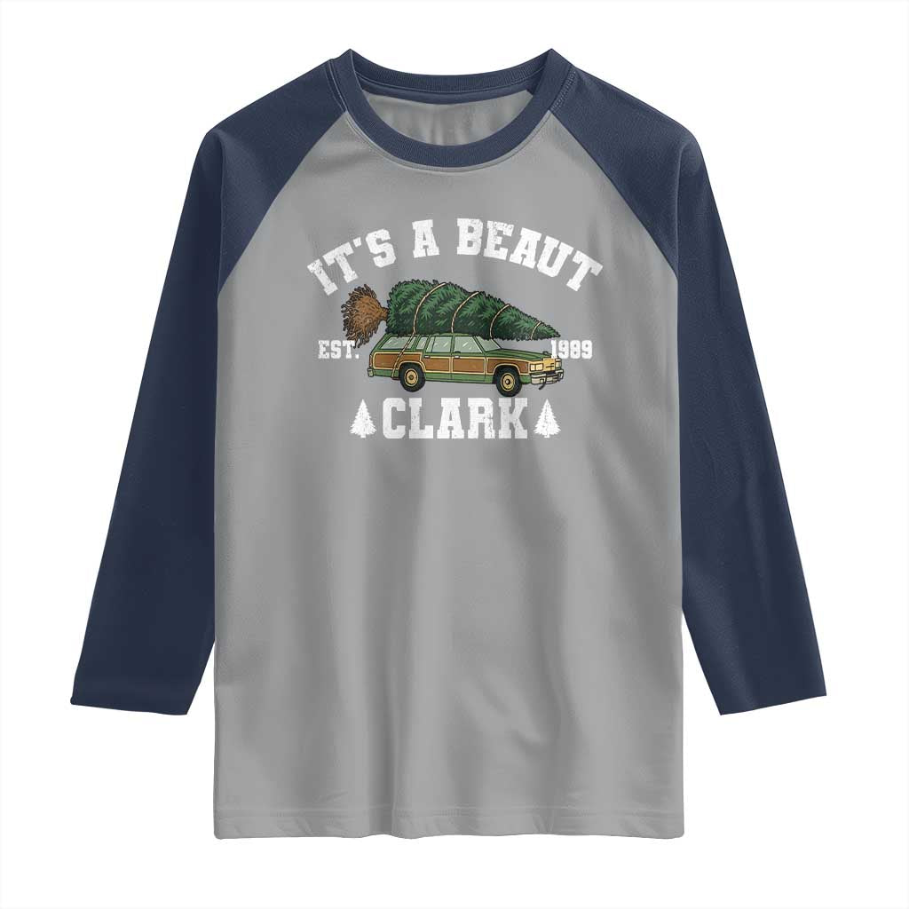 Its A Beaut Clark Raglan Shirt Funny Christmas Vacation Holiday Movie TS11 Sport Gray Navy Print Your Wear