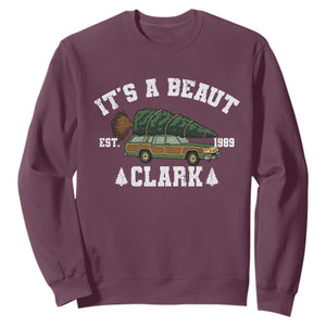 Its A Beaut Clark Sweatshirt Funny Christmas Vacation Holiday Movie TS11 Maroon Print Your Wear