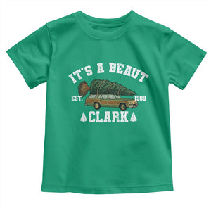 Its A Beaut Clark Toddler T Shirt Funny Christmas Vacation Holiday Movie TS11 Irish Green Print Your Wear