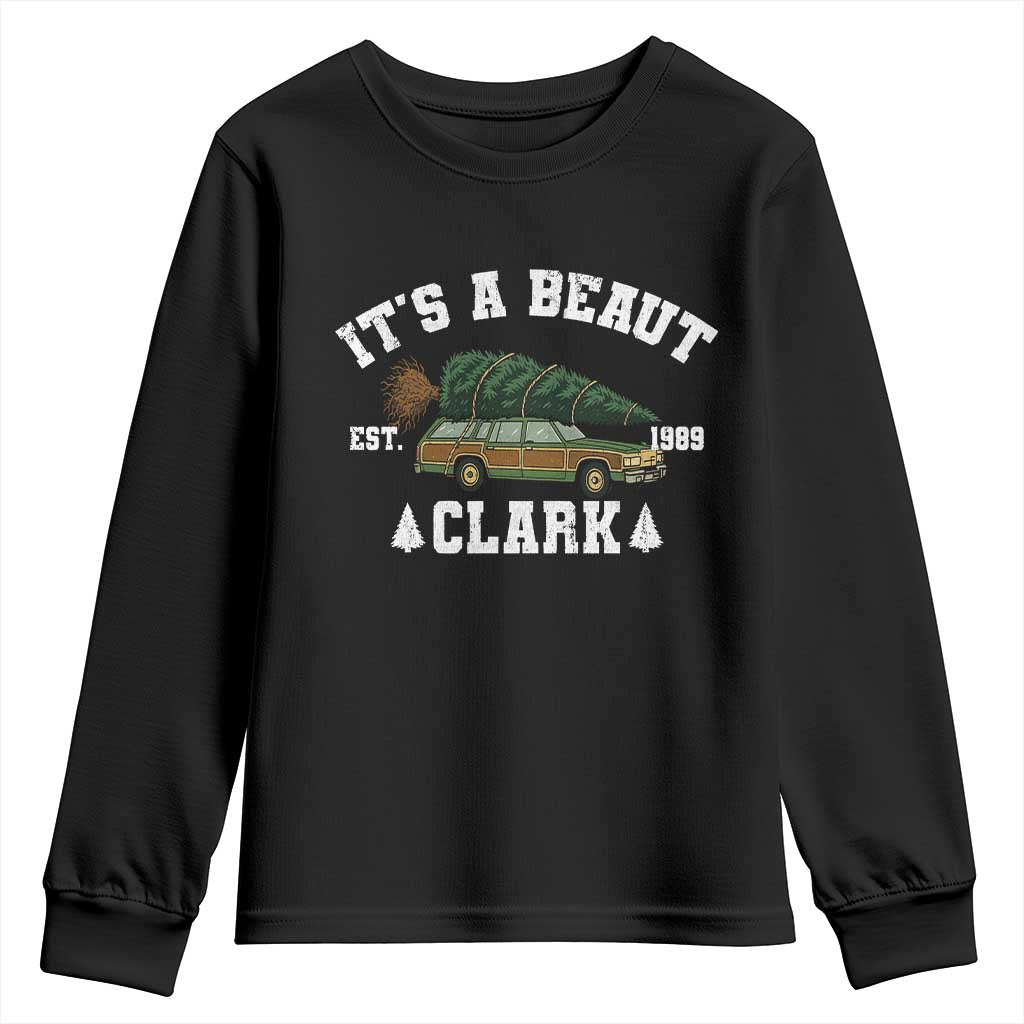Its A Beaut Clark Youth Sweatshirt Funny Christmas Vacation Holiday Movie TS11 Black Print Your Wear