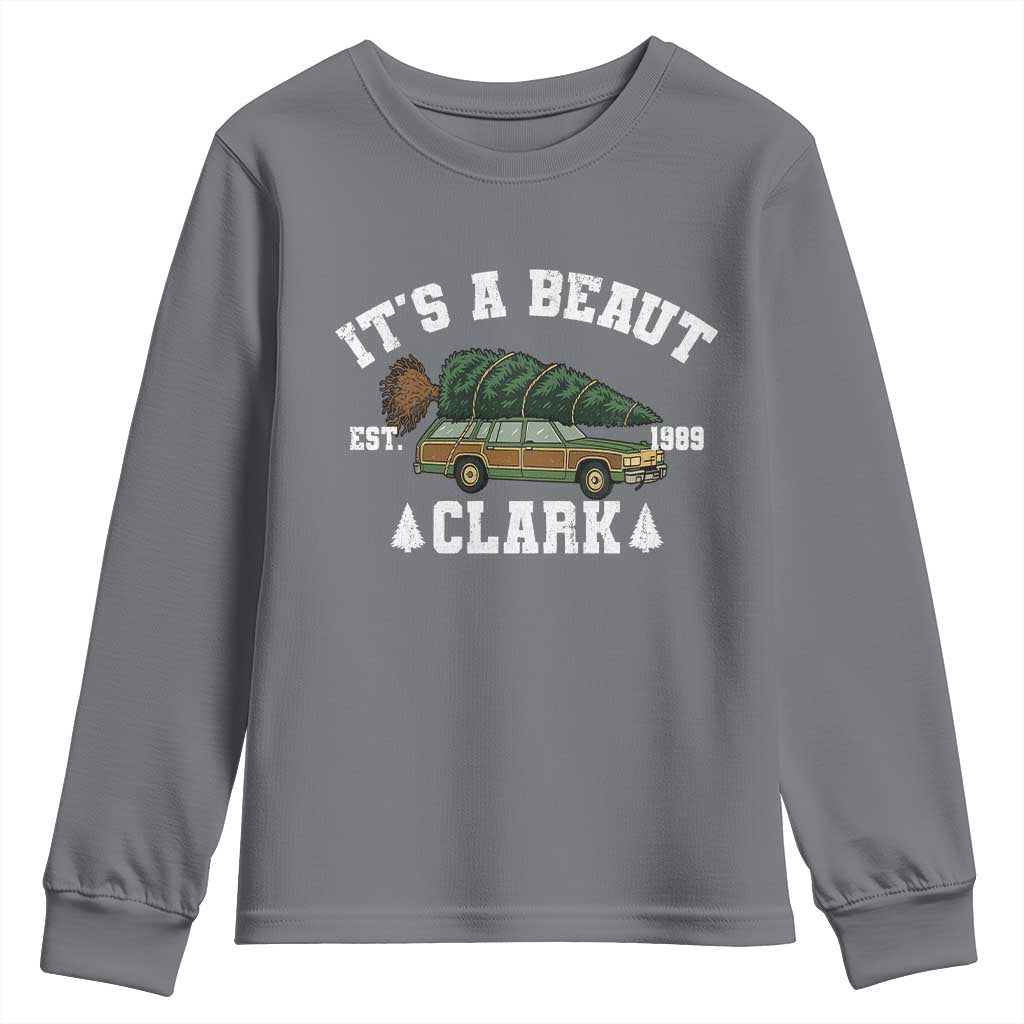 Its A Beaut Clark Youth Sweatshirt Funny Christmas Vacation Holiday Movie TS11 Charcoal Print Your Wear