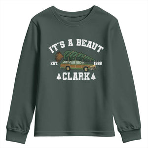 Its A Beaut Clark Youth Sweatshirt Funny Christmas Vacation Holiday Movie TS11 Dark Forest Green Print Your Wear