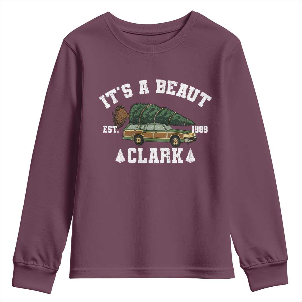 Its A Beaut Clark Youth Sweatshirt Funny Christmas Vacation Holiday Movie TS11 Maroon Print Your Wear