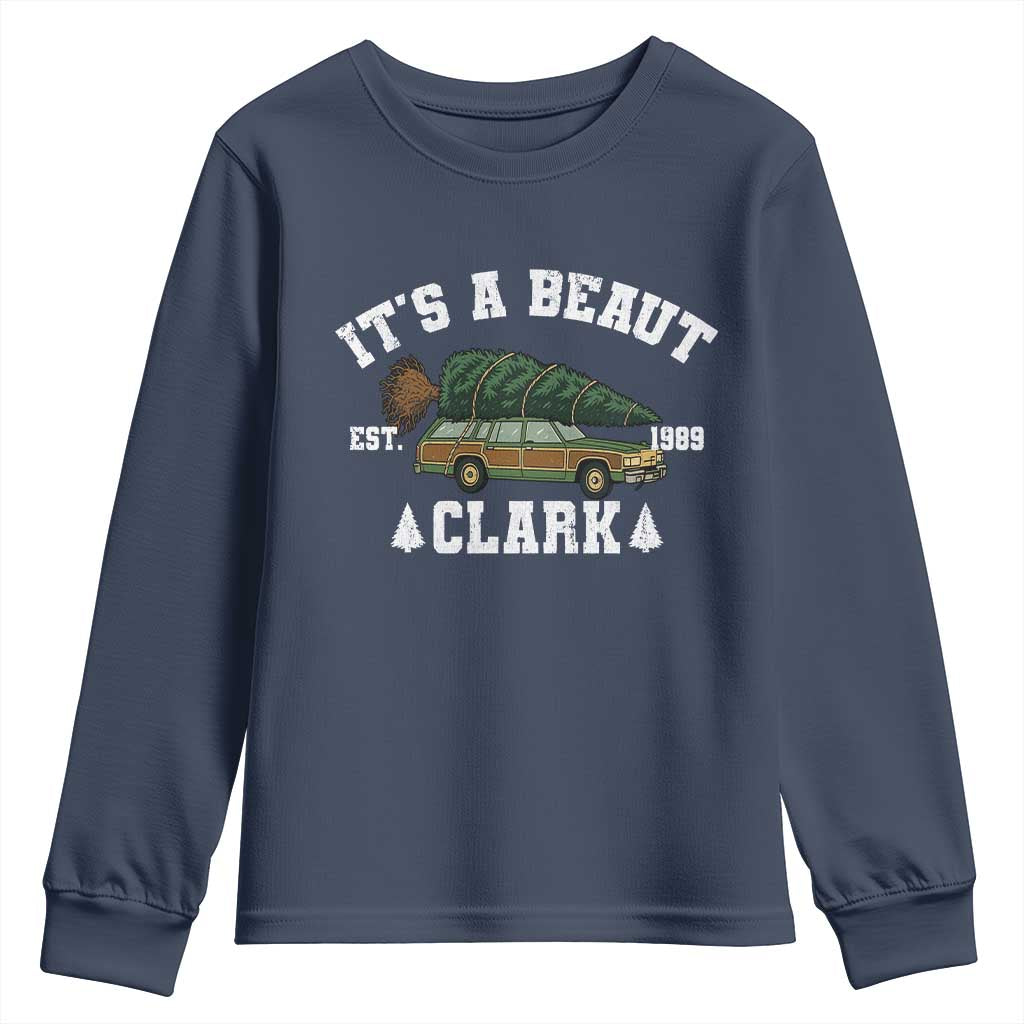 Its A Beaut Clark Youth Sweatshirt Funny Christmas Vacation Holiday Movie TS11 Navy Print Your Wear