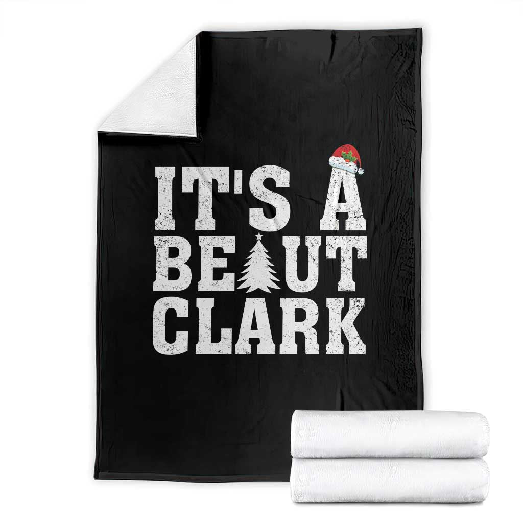 Funny Christmas Movie Its A Beaut Clark Throw Blanket Xmas Vacation Holiday TS11 Black Print Your Wear