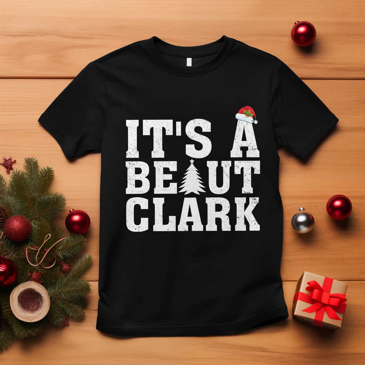 Funny Christmas Movie Its A Beaut Clark T Shirt Xmas Vacation Holiday TS11 Black Print Your Wear