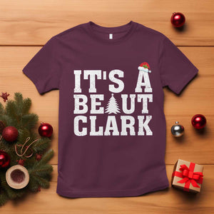 Funny Christmas Movie Its A Beaut Clark T Shirt Xmas Vacation Holiday TS11 Maroon Print Your Wear
