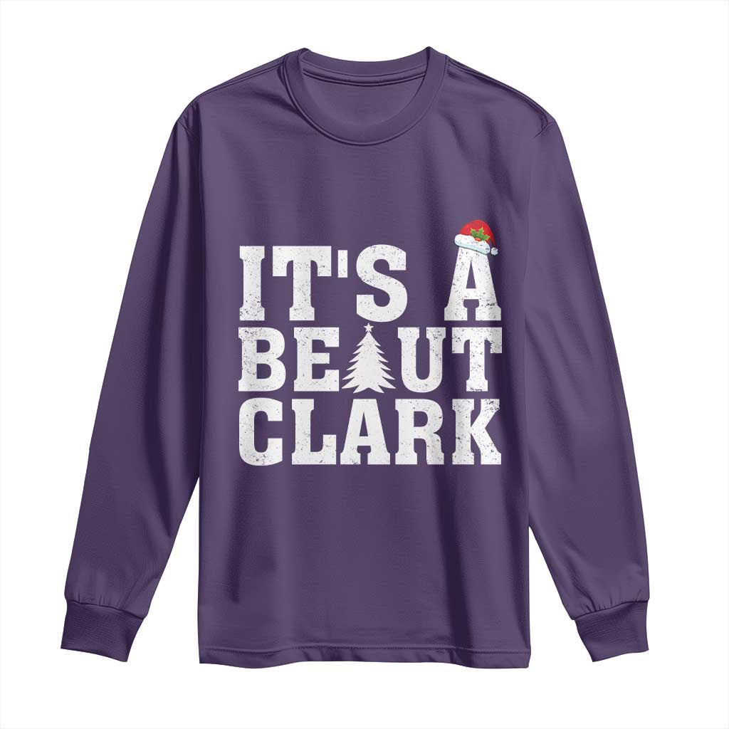 Funny Christmas Movie Its A Beaut Clark Long Sleeve Shirt Xmas Vacation Holiday TS11 Purple Print Your Wear