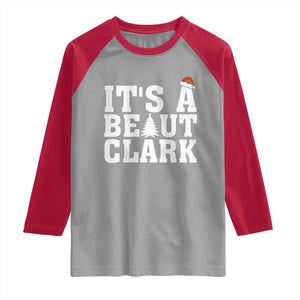 Funny Christmas Movie Its A Beaut Clark Raglan Shirt Xmas Vacation Holiday TS11 Sport Gray Red Print Your Wear
