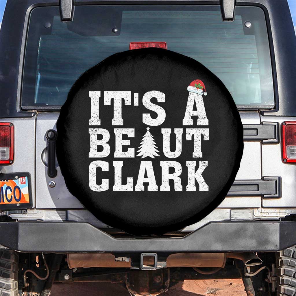 Funny Christmas Movie Its A Beaut Clark Spare Tire Cover Xmas Vacation Holiday TS11 No hole Black Print Your Wear