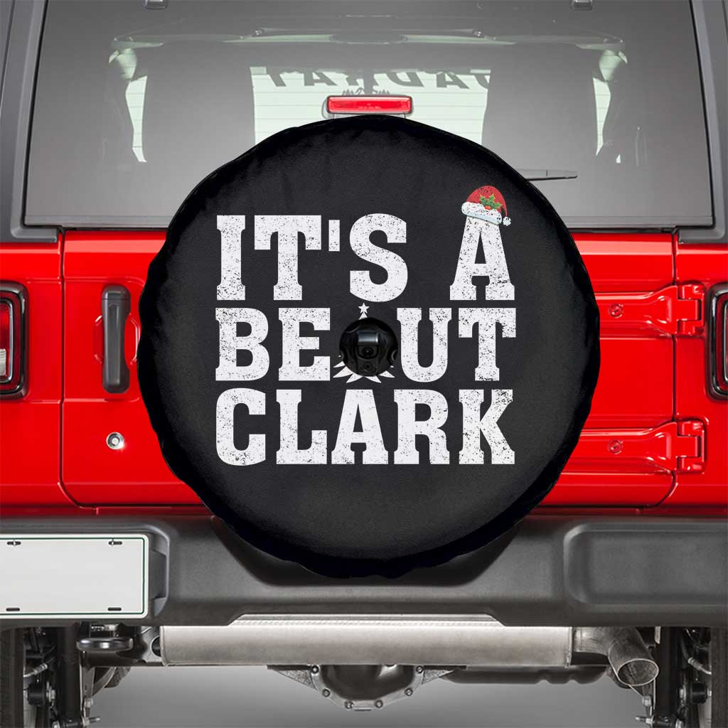 Funny Christmas Movie Its A Beaut Clark Spare Tire Cover Xmas Vacation Holiday TS11 Black Print Your Wear
