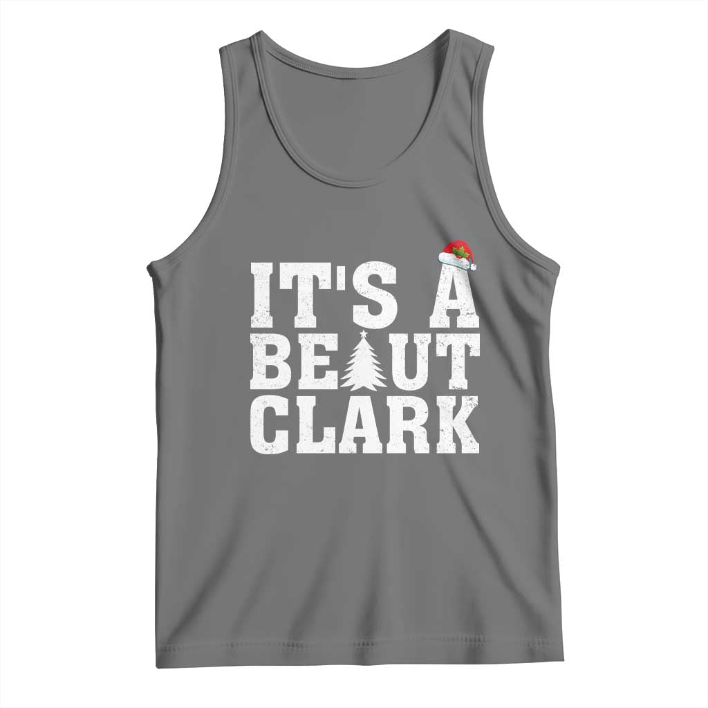Funny Christmas Movie Its A Beaut Clark Tank Top Xmas Vacation Holiday TS11 Black Heather Print Your Wear