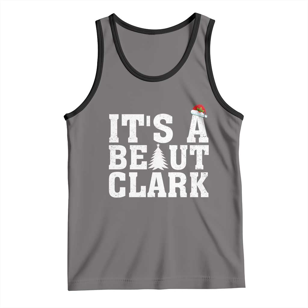Funny Christmas Movie Its A Beaut Clark Tank Top Xmas Vacation Holiday TS11 Deep Heather Black Print Your Wear