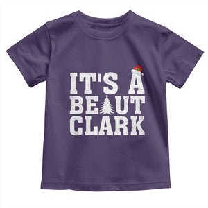 Funny Christmas Movie Its A Beaut Clark Toddler T Shirt Xmas Vacation Holiday TS11 Purple Print Your Wear