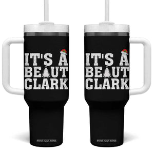 Funny Christmas Movie Its A Beaut Clark Tumbler With Handle Xmas Vacation Holiday TS11 One Size: 40 oz Black Print Your Wear