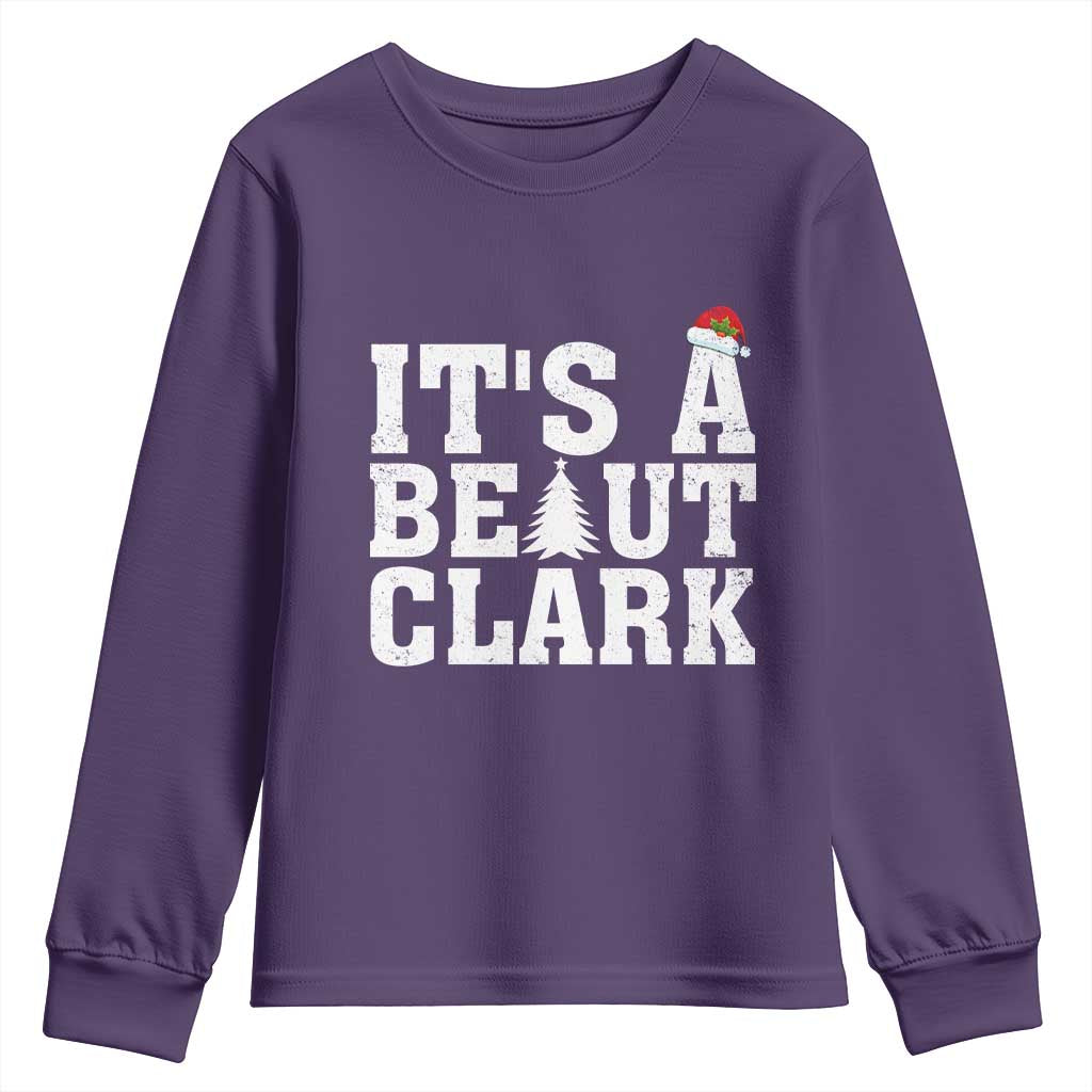 Funny Christmas Movie Its A Beaut Clark Youth Sweatshirt Xmas Vacation Holiday TS11 Purple Print Your Wear
