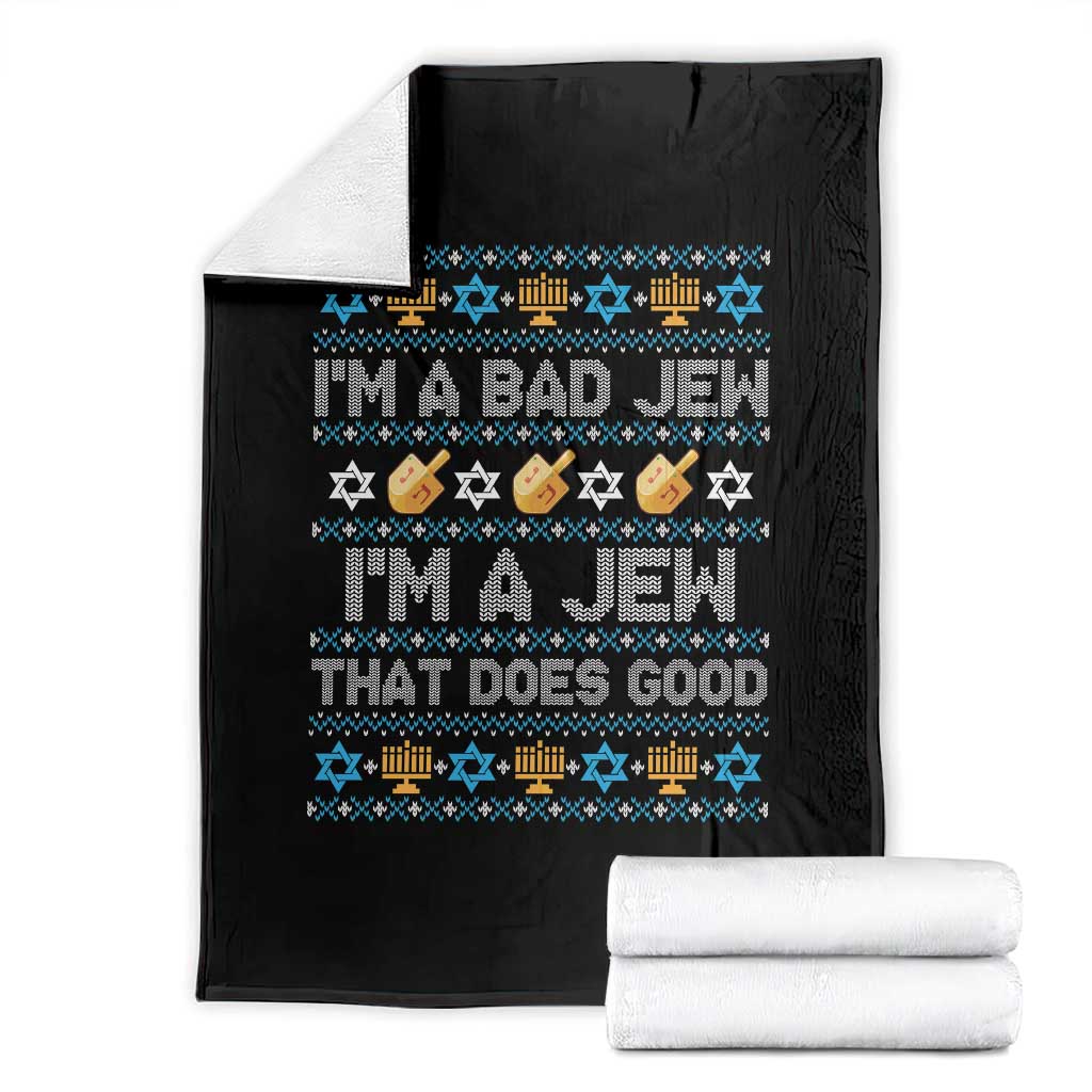 Funny Jewish Hanukkah Throw Blanket I Am A Bad Jew I Am A Jew That Does Good TS11 Black Print Your Wear