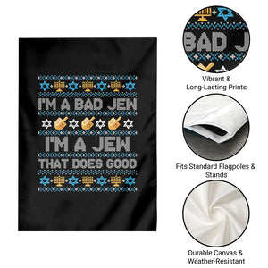 Funny Jewish Hanukkah Garden Flag I Am A Bad Jew I Am A Jew That Does Good TS11 Print Your Wear