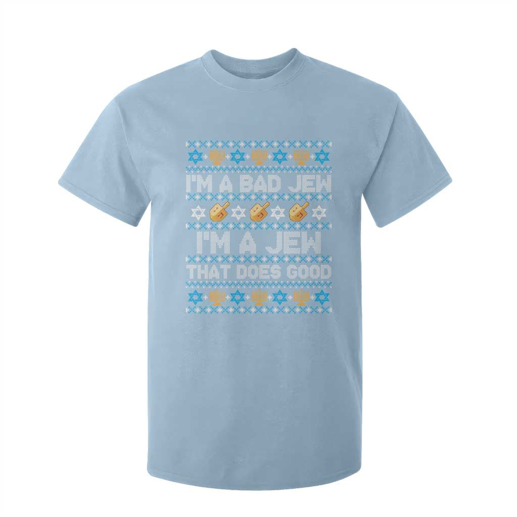 Funny Jewish Hanukkah T Shirt For Kid I Am A Bad Jew I Am A Jew That Does Good TS11 Light Blue Print Your Wear
